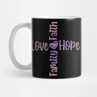 Faith and family Mug